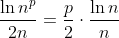 \frac{\ln{n}^p}{2n} = \frac{p}{2} \cdot \frac{\ln{n}}{n}
